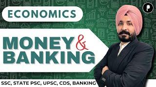 Money and Banking | Evolution of Money | SSC Economics for UPSC, State PSC, CDS