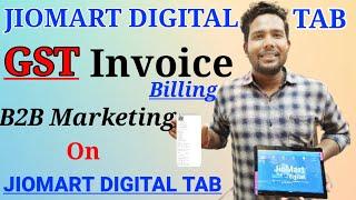 GST Billing On Jiomart Digital Tab | B2B Billing On Jiomart Digital Tab | GST Invoice on Jiomart Tab