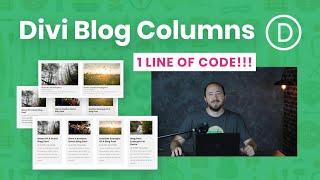 How To Change The Number Of Columns In The Divi Blog Module (Extremely Easy With 1 Line of Code!!!)