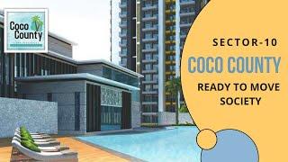 COCO COUNTY | Ready To Move Society in Sector-10 #youtube #viral #trending #trend #noida #3bhk #home