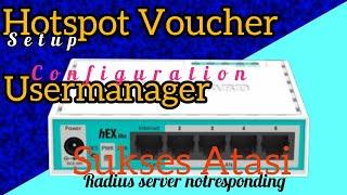 Terlengkap Setting Hotspot Voucher Dijamin Anti Radius Server Not Responding