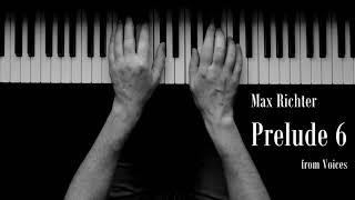 Max Richter - Prelude 6 | Voices | Piano Cover + Tutorial & Sheet Music [Free]