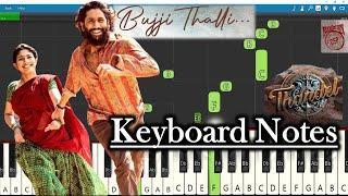 Bujji Thalli Song Keyboard Notes | Devi Sri Prasad | Naga Chaitanya | Sai Pallavi | Thandel