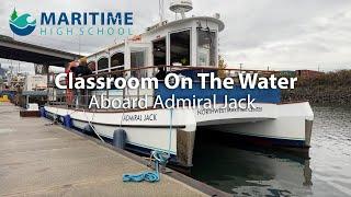 Maritime High School: Classroom On The Water