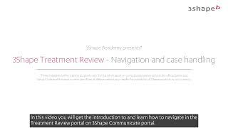 3Shape Treatment Review - Navigation & case handling (TRIOS Users)