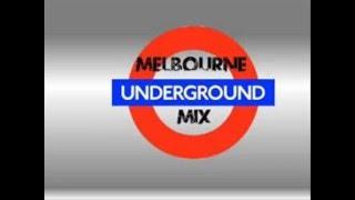 Melbourne Underground Mix November Shtave 2013