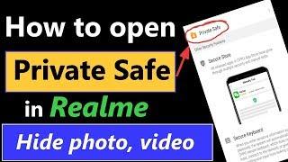 How to Hide Photo and Video in Realme  | How to open Private Safe in Realme 2 pro