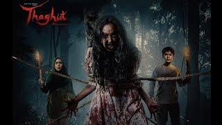 THAGHUT FULL MOVIE FILM HOROR INDO TERBARU 2024