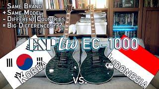 ESP LTD EC-1000 - Made in KOREA vs. INDONESIA! Which one is better?