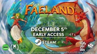 Faeland Early Access Trailer!
