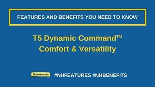 T5 Dynamic Command™ - Comfort & Versatility