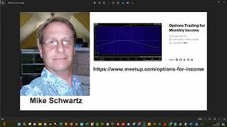 Trader Tuesday with Mike Schwartz - Portland Options For Income Meetup Founder