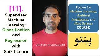 11 - Supervised Machine Learning with Scikit-Learn: Classification & Regression | Python for AI & ML