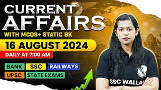 16 August 2024 | Current Affairs 2024 | Current Affairs Today | Daily Current Affairs | Krati Mam