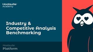Industry and Competitive Analysis Benchmarking in the Hootsuite Dashboard
