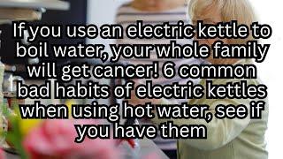 UNBELIEVABLE: How Your Daily Electric Kettle Ritual Is Slowly Killing You!