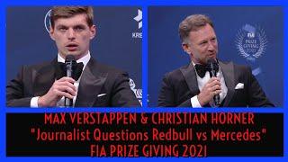 MAX VERSTAPPEN & CHRISTIAN HORNER JOURNALIST QUESTION "MERCEDES APPEALS" FIA PRIZE GIVING 2021