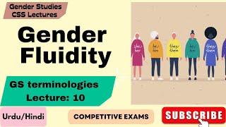 Gender Fluidity Gender Studies Terminologies || CSS Lectures