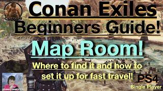 Map Room & Fast Travel! Conan Exiles Beginner Guide