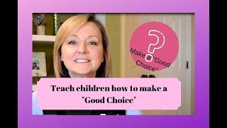Choice Making for Young Children
