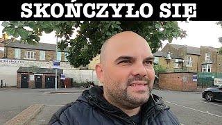 SZYBKO SIĘ SKOŃCZYŁO W LONDYNIE.