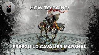 Contrast+ How to Paint: Freeguild Cavalier Marshal