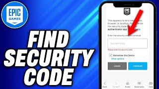 How To Find your Epic Games Security Code (2024) - Easy Fix