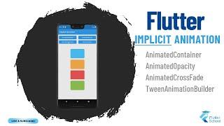 Implicit Animation In Flutter(Animation tutorial in Flutter)