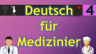 4 - Deutsch für Mediziner