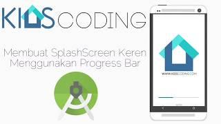 Cara Membuat Splash Screen Di Android Studio (DEMO)