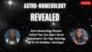 Unlock Your Sun Sign's Secret Superpowers: Sun Sign Astrology | Sol To Sol Goddess, Astrologer