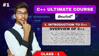 Lecture 1:  Overview of C++ | Introduction to C++ | Ultimate C++ Course #codewithdsk