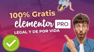 Como instalar Elementor Pro GRATIS 2024 | 100% legal PARA SIEMPRE