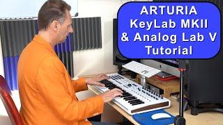 Arturia Keylab MKII & Analog Lab V