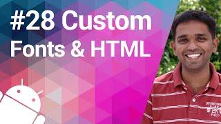 Android Tutorial 28 - TextView, Custom Fonts and HTML