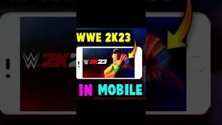 PLAY WWE2K23 ON MOBILE #viral#shortsfeed #shorts #youtubeshorts