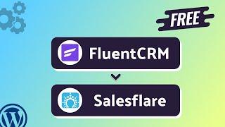 Integrating FluentCRM with Salesflare | Step-by-Step Tutorial | Bit Integrations