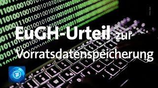 EuGH-Urteil zur Vorratsdatenspeicherung