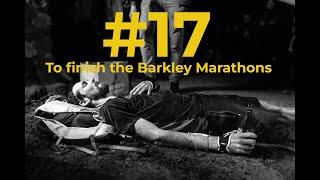 #17 - To finish the Barkley Marathons