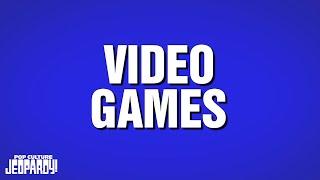 Video Games | Category | POP CULTURE JEOPARDY!