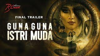 Final Trailer 'Guna Guna Istri Muda' |  27 November di Bioskop