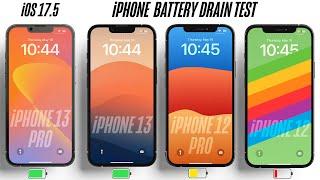 iOS 17.5 iPhone 13 Pro vs 13 vs 12 Pro vs 12 Battery Drain Test