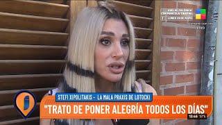 ️ Stefi Xipolitakis y la mala praxis de Lotocki: "Tengo algo que no pedí y me puede explotar"