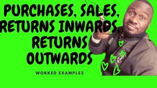 Movement of stock -Purchases, sales, Purchase returns, sales returns Worked examples - Kisembo CPA