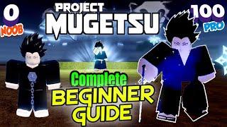 [PM] Project Mugetsu: Complete Beginners Guide from Noob level 0 to max level 100 as Soul Reaper