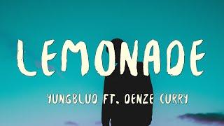 YUNGBLUD & Denzel Curry - Lemonade (Lyrics)