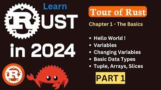 Rust Programming in 2024 Start from Scratch! | The Basics | Part 1
