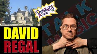 David Regal Talks The Magic Castle & Making Rugrats! | Talk Magic With Craig Petty