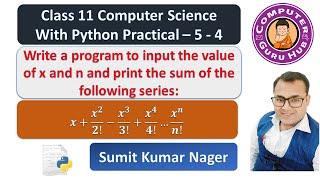 Program to input the value of x and n and print the sum of series 𝒙+𝒙^𝟐/𝟐!−𝒙^𝟑/𝟑!+𝒙^𝟒/𝟒!…𝒙^𝒏/𝒏!