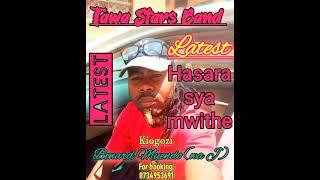 Hasara Sya Mwithe by Tawa stars lastest  subscribe for more Hits... #trending